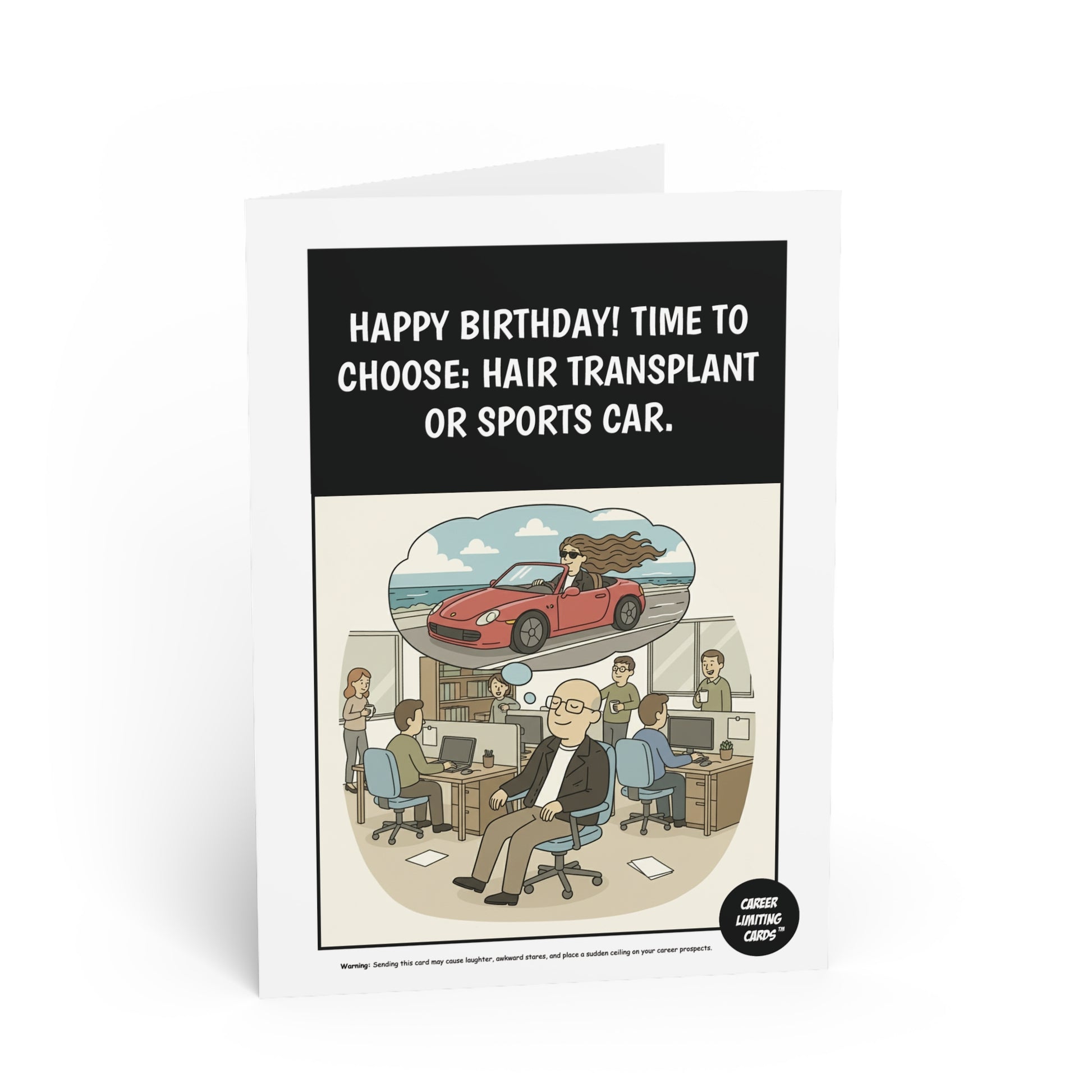 Birthday card with humorous illustration of a man choosing between a hair transplant and a sports car.