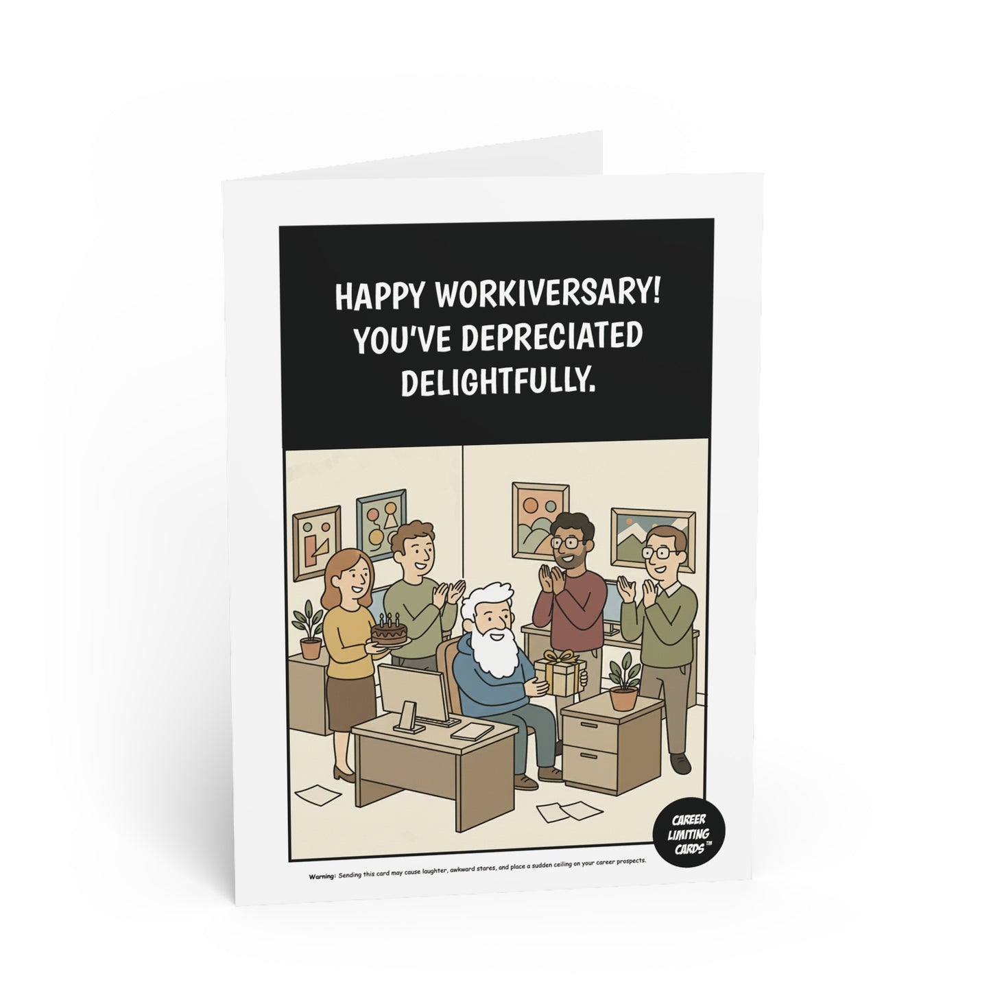 Greeting card with cartoon office scene and humorous workiversary message.