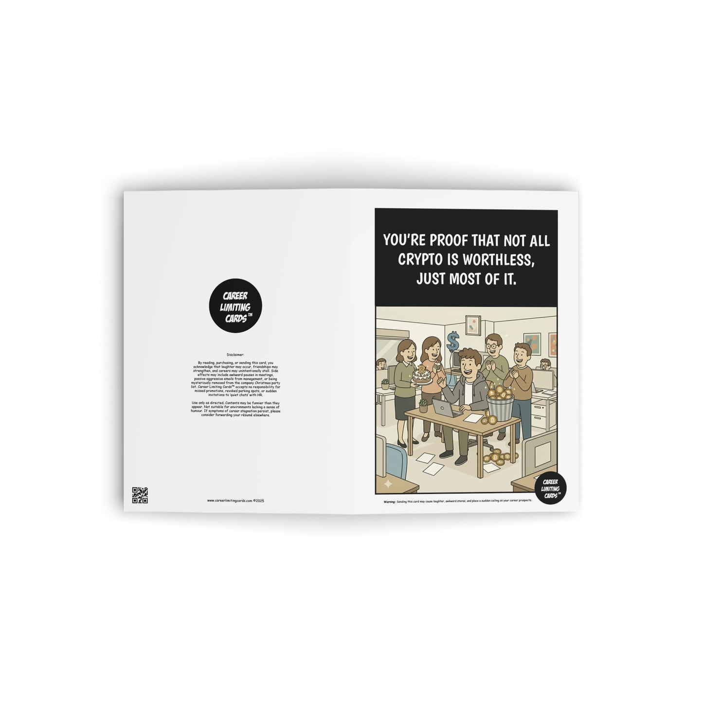 You’re proof that not all crypto is worthless just most of it.