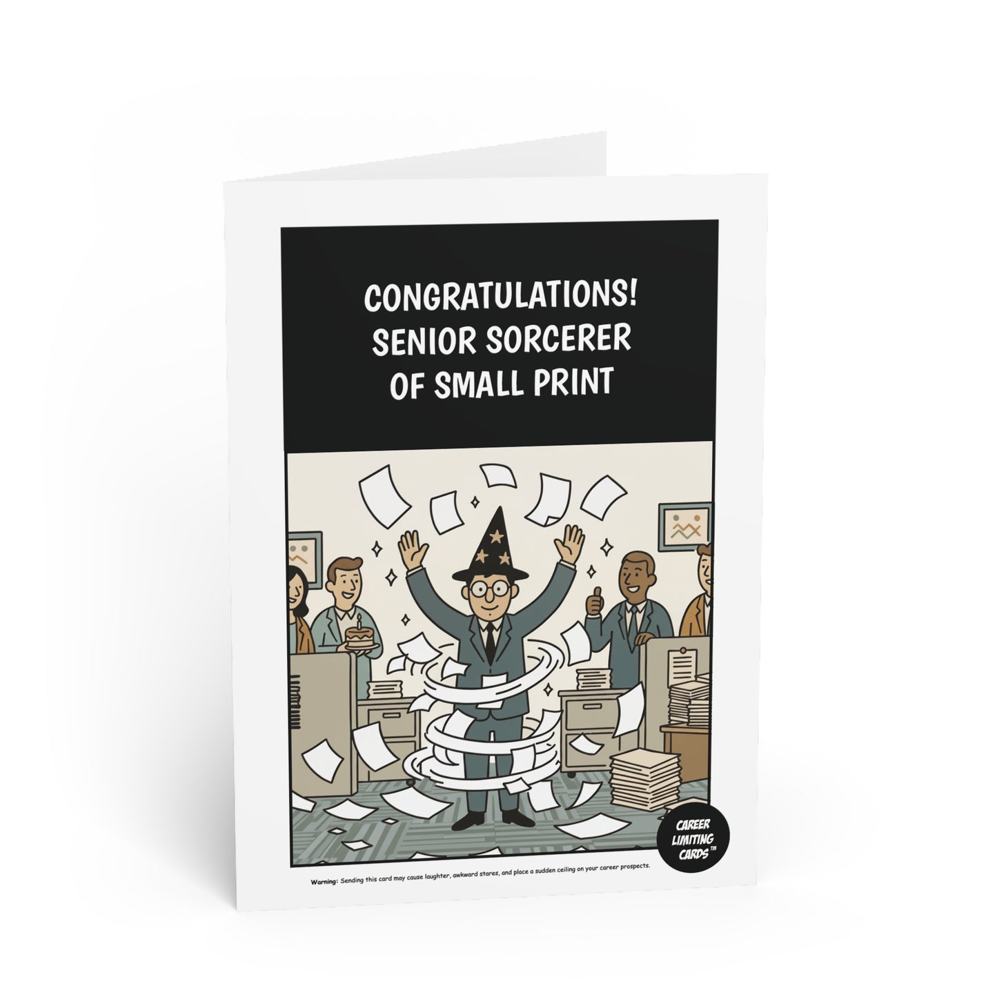 Greeting card with a cartoon illustration of a person in a office setting, surrounded by papers, with text 'Congratulations! Senior Sorcerer of Small Print'.