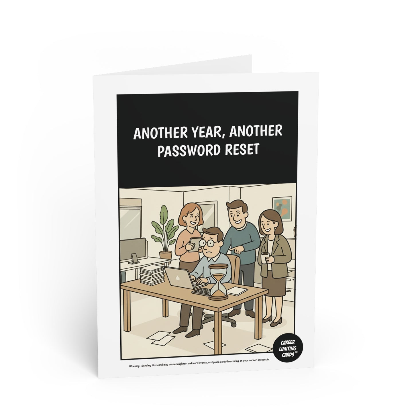Greeting card with cartoon illustration of people at a desk and text 'Another year, another password reset'.